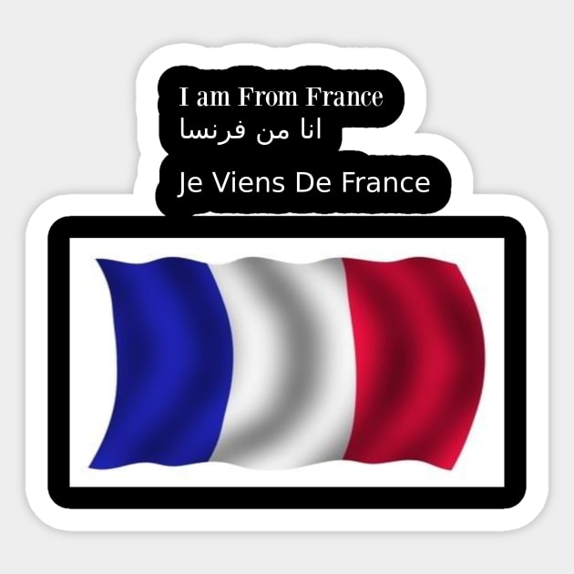 I am From France Sticker by HR